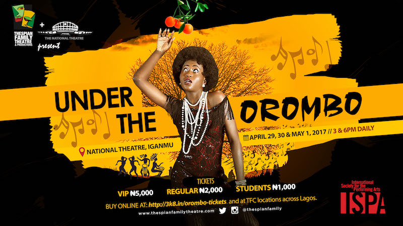 Ayo Jaiyesimi's Under The Orombo @ National Theatre