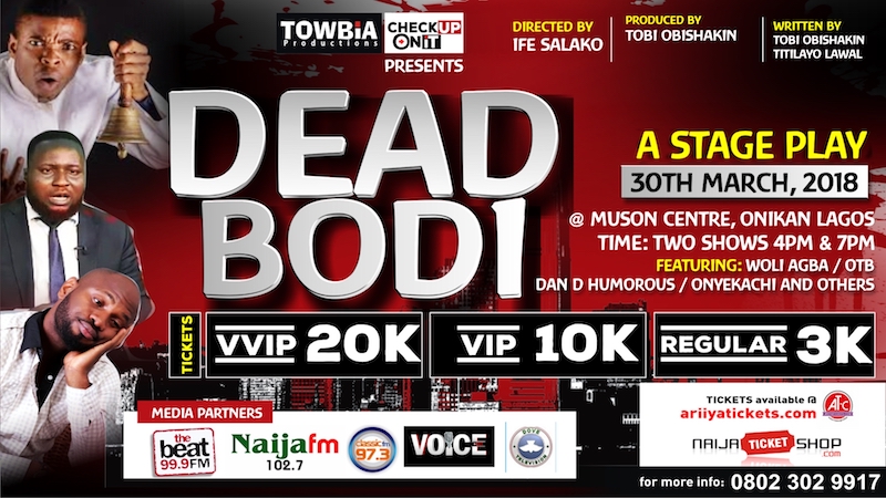 Towbia Productions’ Dead Bodi @ MUSON