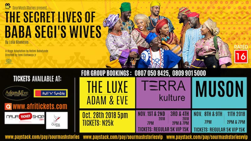 Secret Lives Of Baba Segi’s Wives Showing in Lagos