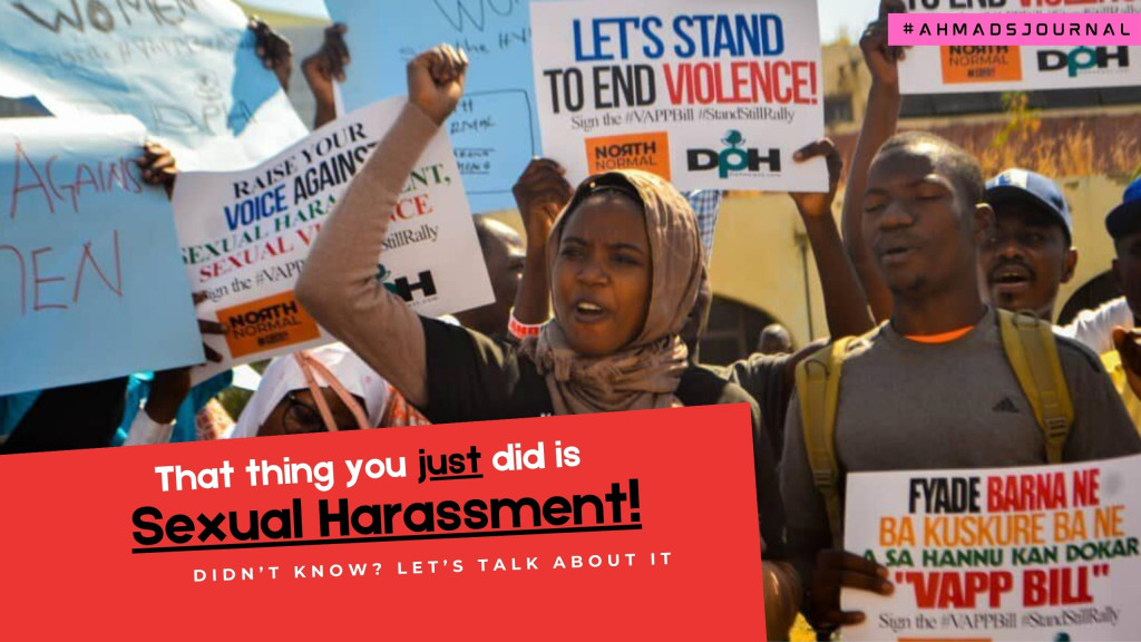 That Thing You Just Did is Sexual Harassment. Didn’t Know? Let's Talk About It