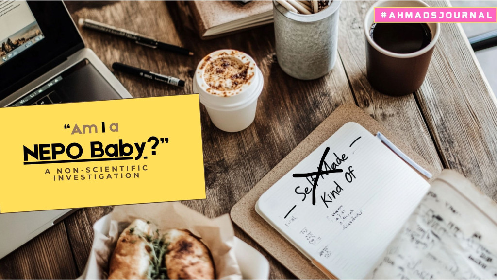 “Am I a Nepo Baby?” – A Non-Scientific Investigation into Privilege, Plugs, and Silver Spoons