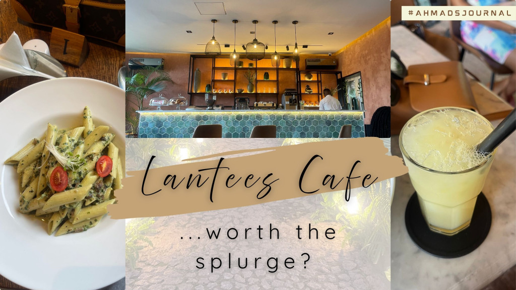Lantees Café: Worth the Splurge? Don’t Worry, We Found Out For You
